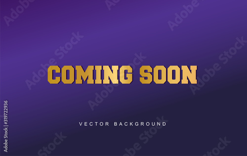 Coming Soon Text with background. Vector Illustration