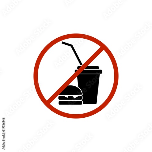 No food and drink. Silhouette hamburger and cup in red circle. Sign no meal on white background. Label no eating. Symbol forbidden fast food for poster, banner. Mark warning. Flat vector illustration.