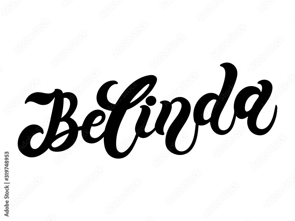 Belinda. Woman's name. Hand drawn lettering. Vector illustration. Best for Birthday banner