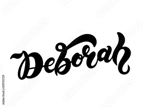 Deborah. Woman s name. Hand drawn lettering. Vector illustration. Best for Birthday banner