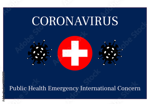 Wuhan virus. Web banner concept. Awareness, prevent, information, news. Coronavirus (2019-nCoV) sign with virus and medical cross icons. Public Health Emergency International Concern