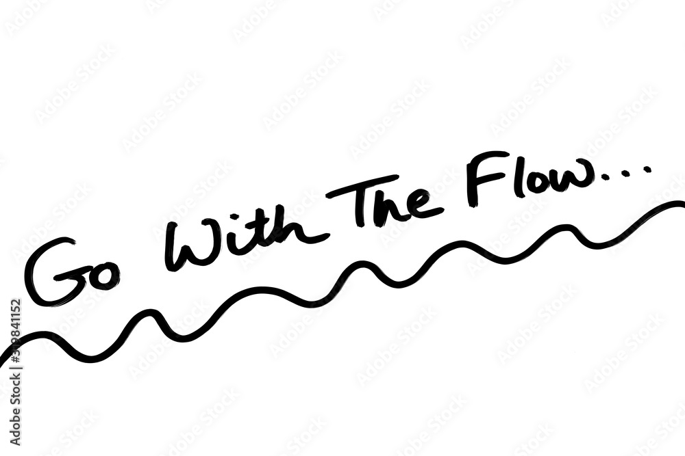 Go With The Flow Go With The Flow