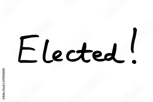 Elected!