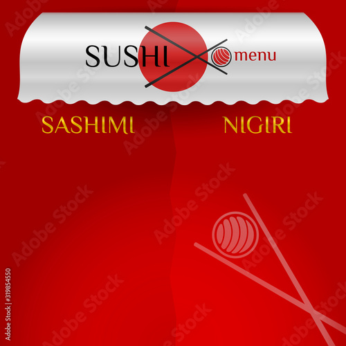 Sushi menu red background with commercial vector awning. Japanese cafe or restaurant desing element. Silver grey awning with chopsticks icon isolated red background.