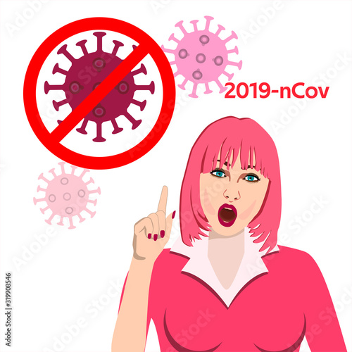 MERS-Cov, Novel coronavirus (2019-nCoV), Abstract virus strain model  Novel coronavirus 2019-nCoV is crossed out with red STOP sign. Worried woman pointing finger up.