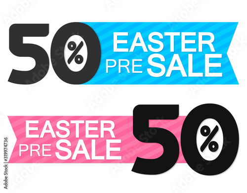 Pre-Order Easter Sale 50% off, discount banner design template, promo tag, vector illustration
