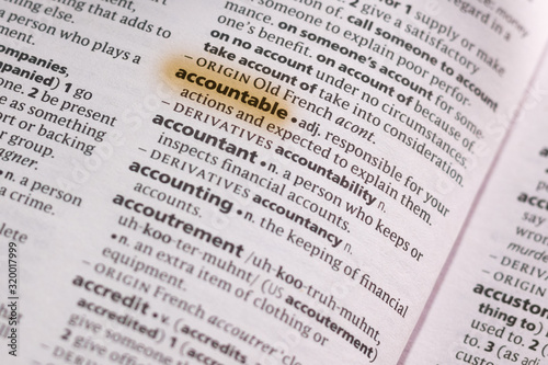The word or phrase Accountable in a dictionary. photo