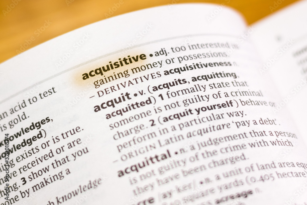 The word or phrase Acquisitive in a dictionary. The word or phrase Acquisitive in a dictionary.