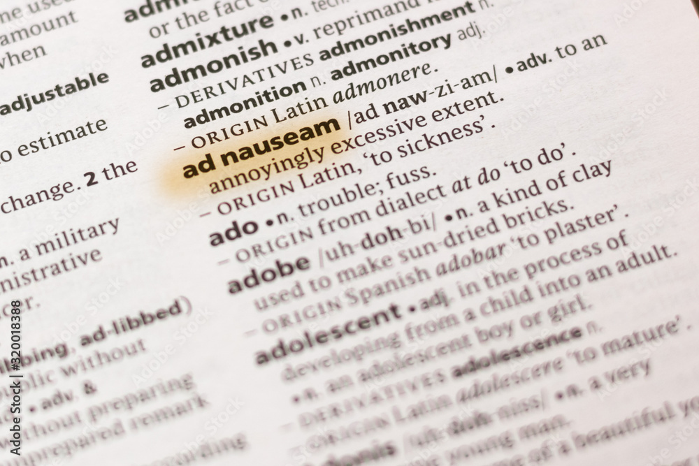 the-word-or-phrase-ad-nauseam-in-a-dictionary-stock-photo-adobe-stock