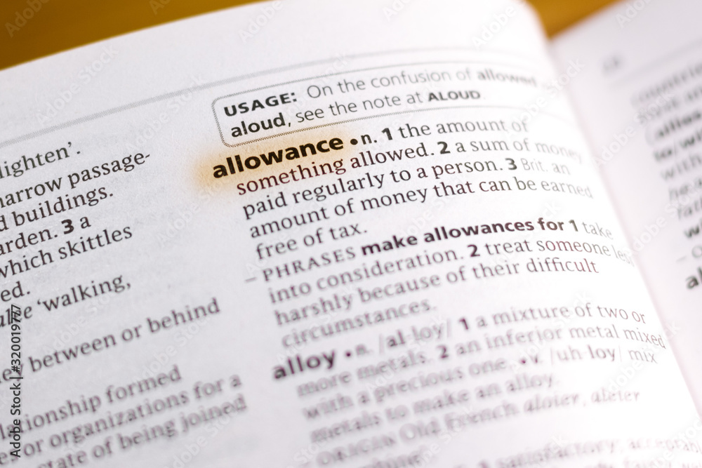 The word or phrase Allowance in a dictionary. The word or phrase Allowance in a dictionary.
