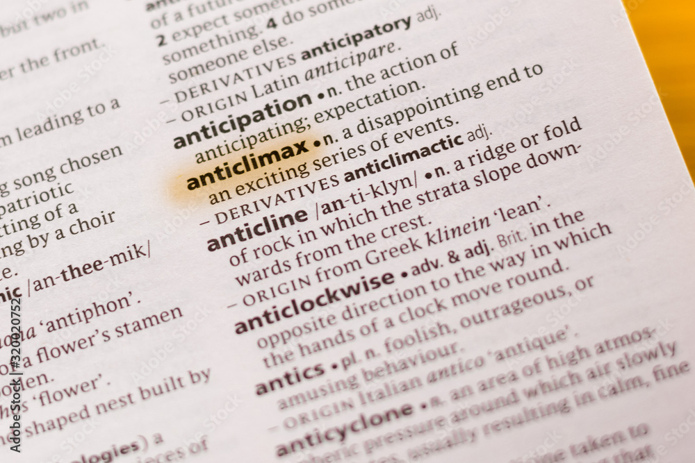 The word or phrase Anticlimax in a dictionary. The word or phrase Anticlimax in a dictionary.