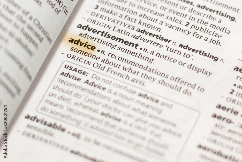 Ivanovsk, Russia - November 19, 2018: The word or phrase Advice in a dictionary. Ivanovsk, Russia - November 19, 2018: The word or phrase Advice in a dictionary.