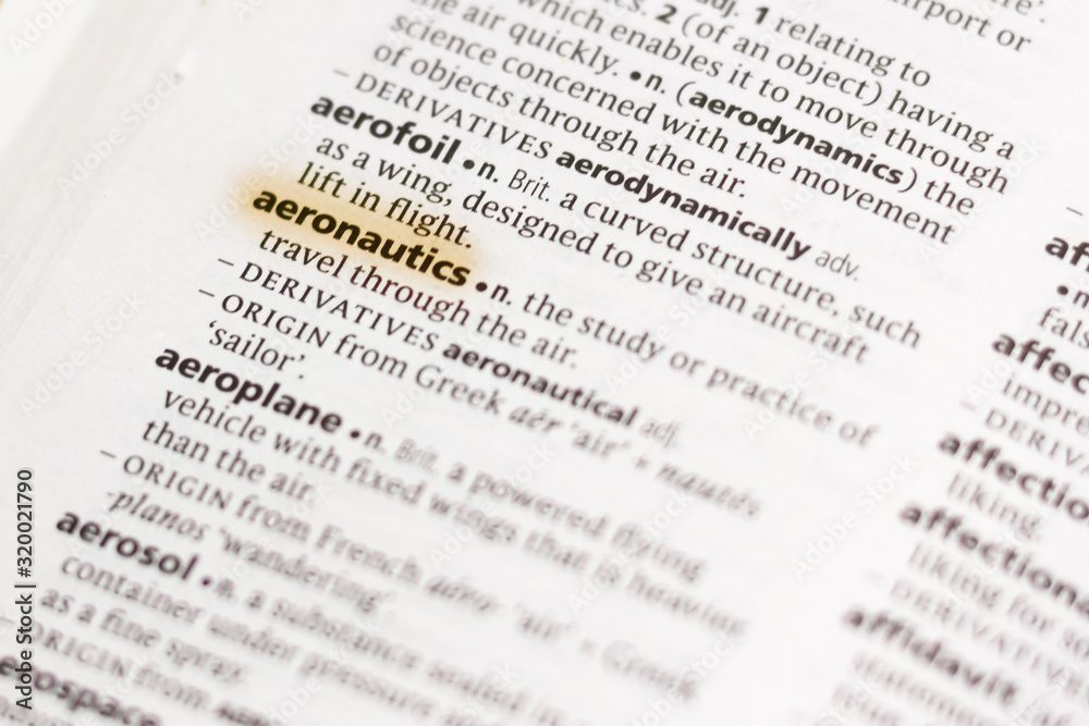 Ivanovsk, Russia - November 19, 2018: The word or phrase Aeronautics in a dictionary. Ivanovsk, Russia - November 19, 2018: The word or phrase Aeronautics in a dictionary.
