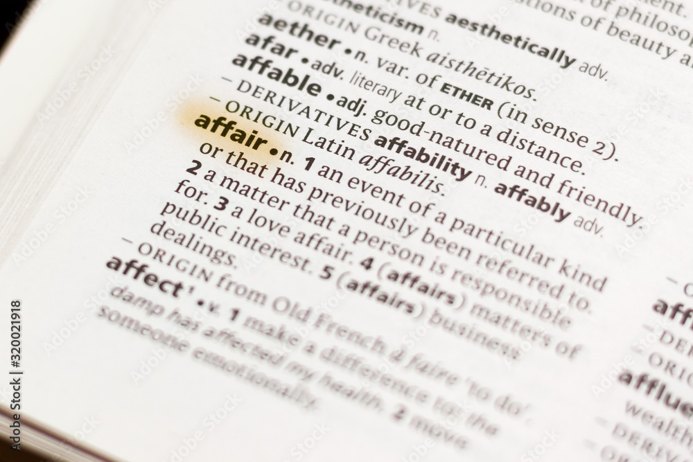 Ivanovsk, Russia - November 19, 2018: The word or phrase Affair in a dictionary. Ivanovsk, Russia - November 19, 2018: The word or phrase Affair in a dictionary.