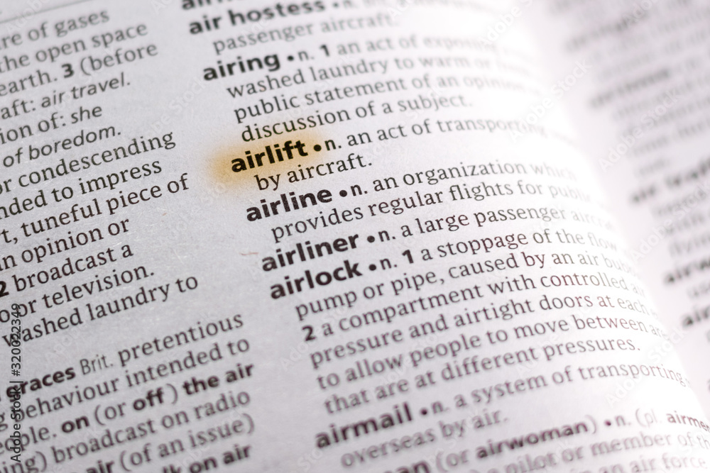 Ivanovsk, Russia - November 19, 2018: The word or phrase Airlift in a dictionary. Ivanovsk, Russia - November 19, 2018: The word or phrase Airlift in a dictionary.