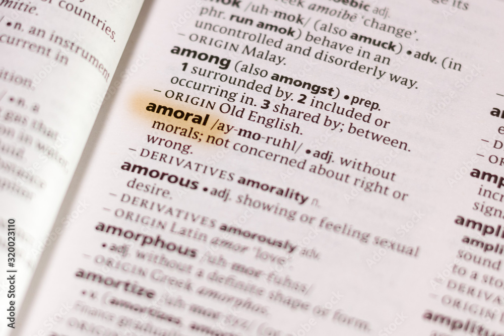 Ivanovsk, Russia - November 19, 2018: The word or phrase Amoral in a dictionary. Ivanovsk, Russia - November 19, 2018: The word or phrase Amoral in a dictionary.