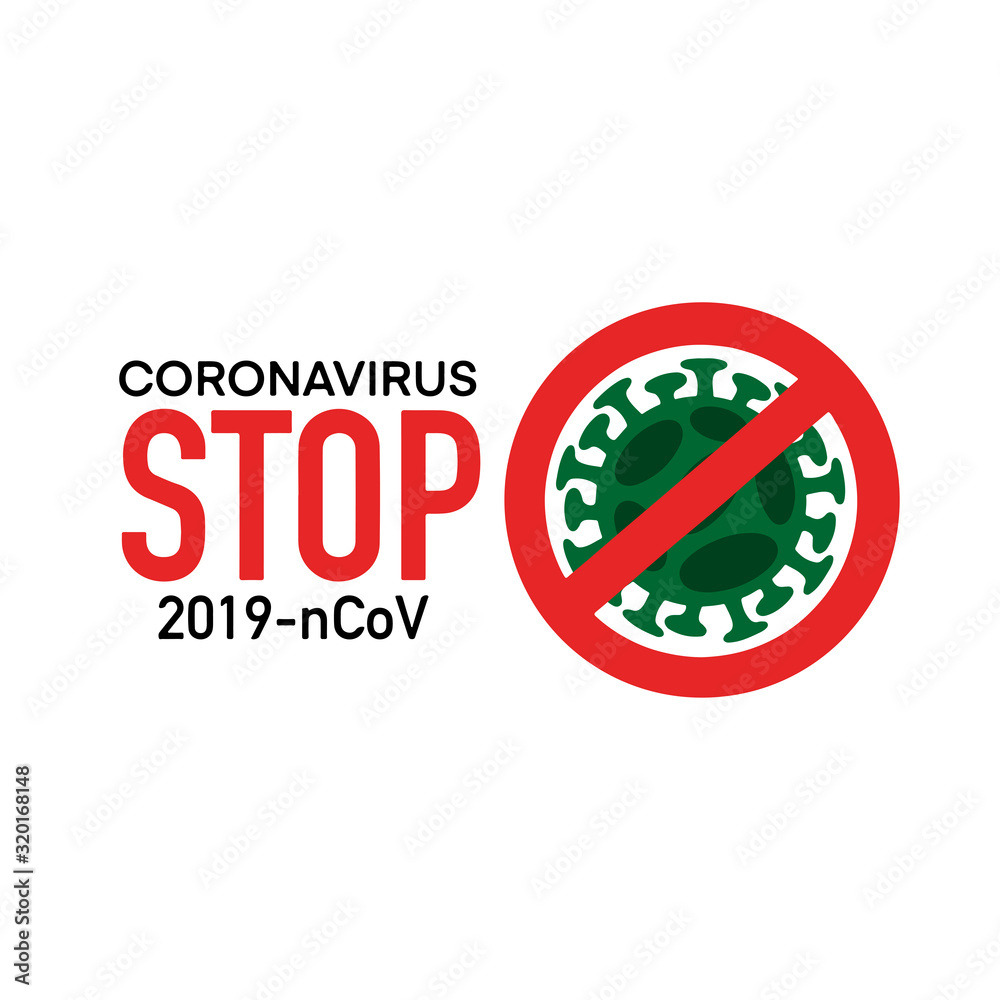 Flat vector illustration Coronavirus stop 2019-nCoV text isolated on white background. Global epidemic. Coronavirus caution concept. Dangerous outbreak of disease. Flat vector illustration Coronavirus stop 2019-nCoV text isolated on white background. Global epidemic. Coronavirus caution concept. Dangerous outbreak of disease.