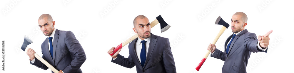 Funny businessman with axe on white Funny businessman with axe on white