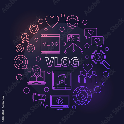 Vlog vector circular concept modern colorful outline illustration on dark background