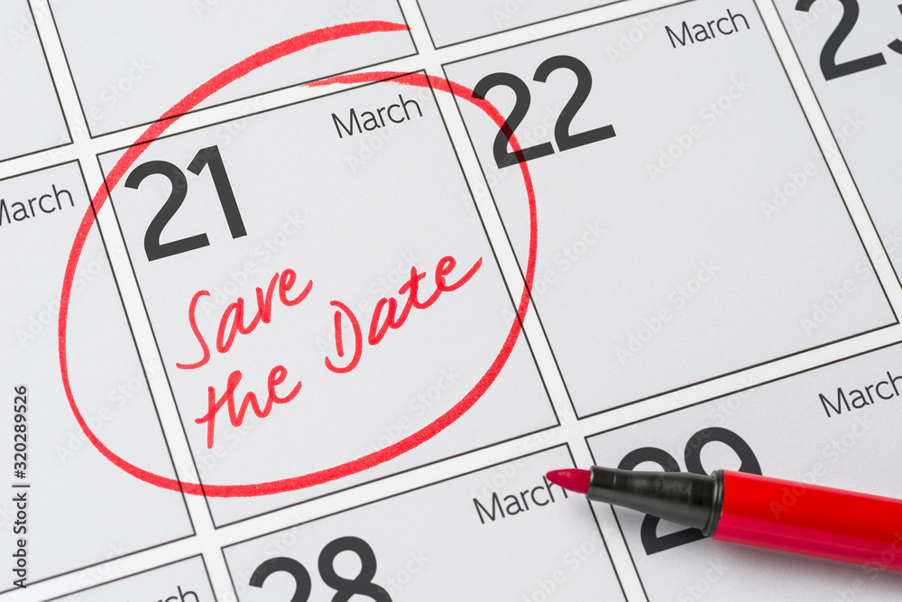 Fototapeta premium Save the Date written on a calendar - March 21
