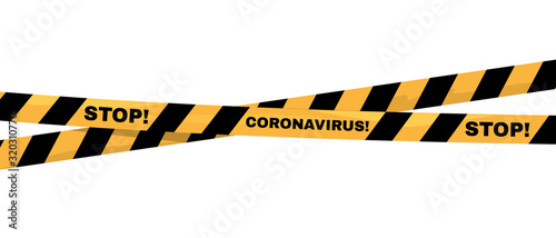 Caution warning strip. Stip! Coronavirus! Chinese coronavirus 2019-nCoV. Vector illustration.