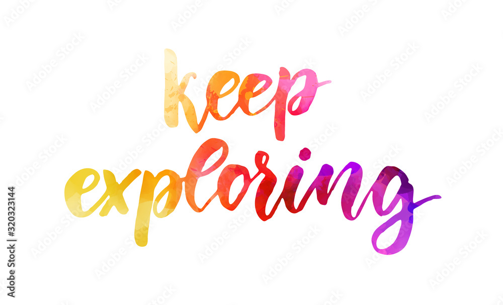 Keep exploring lettering Keep exploring lettering
