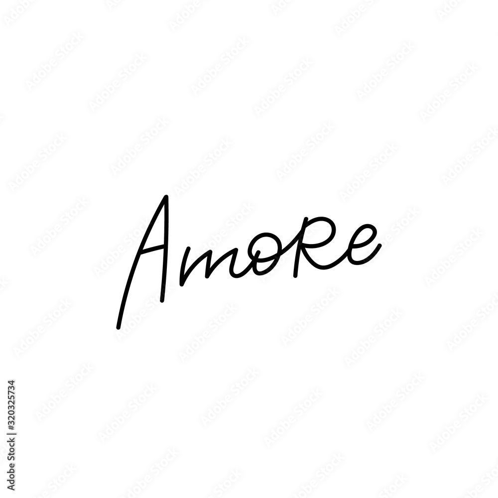 Amore italian love calligraphy quote lettering