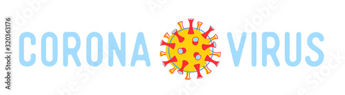 Coronavirus Poster with Cov Dangerous Cell and Typography. Medical Banner, Header for Website, Flyer or Brochure Infographics. Chinese Epidemic Virus Disease Cartoon Flat Vector Illustration, Line Art