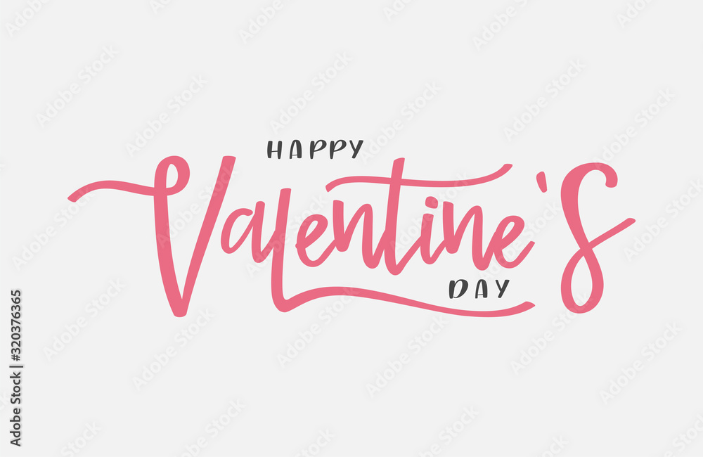 Happy Valentine day vector, Hand Drawing Vector Lettering design illustration, romantic quote postcard, card, invitation, banner template