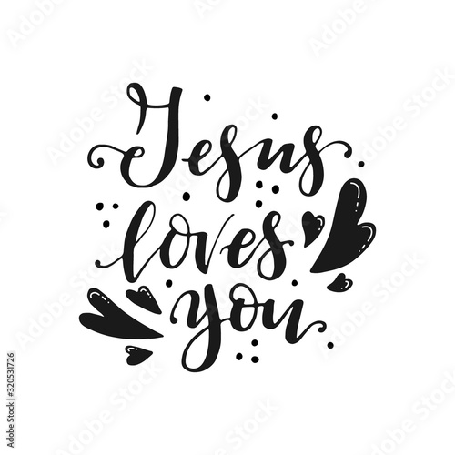 Vector religions lettering - Jesus loves you. Modern lettering illustration.