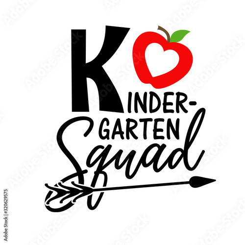 Back to school svg. Kindergarten squad.