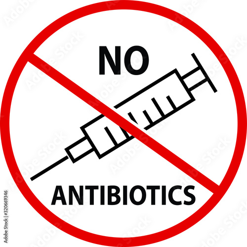 no antibiotics, Vector illustration