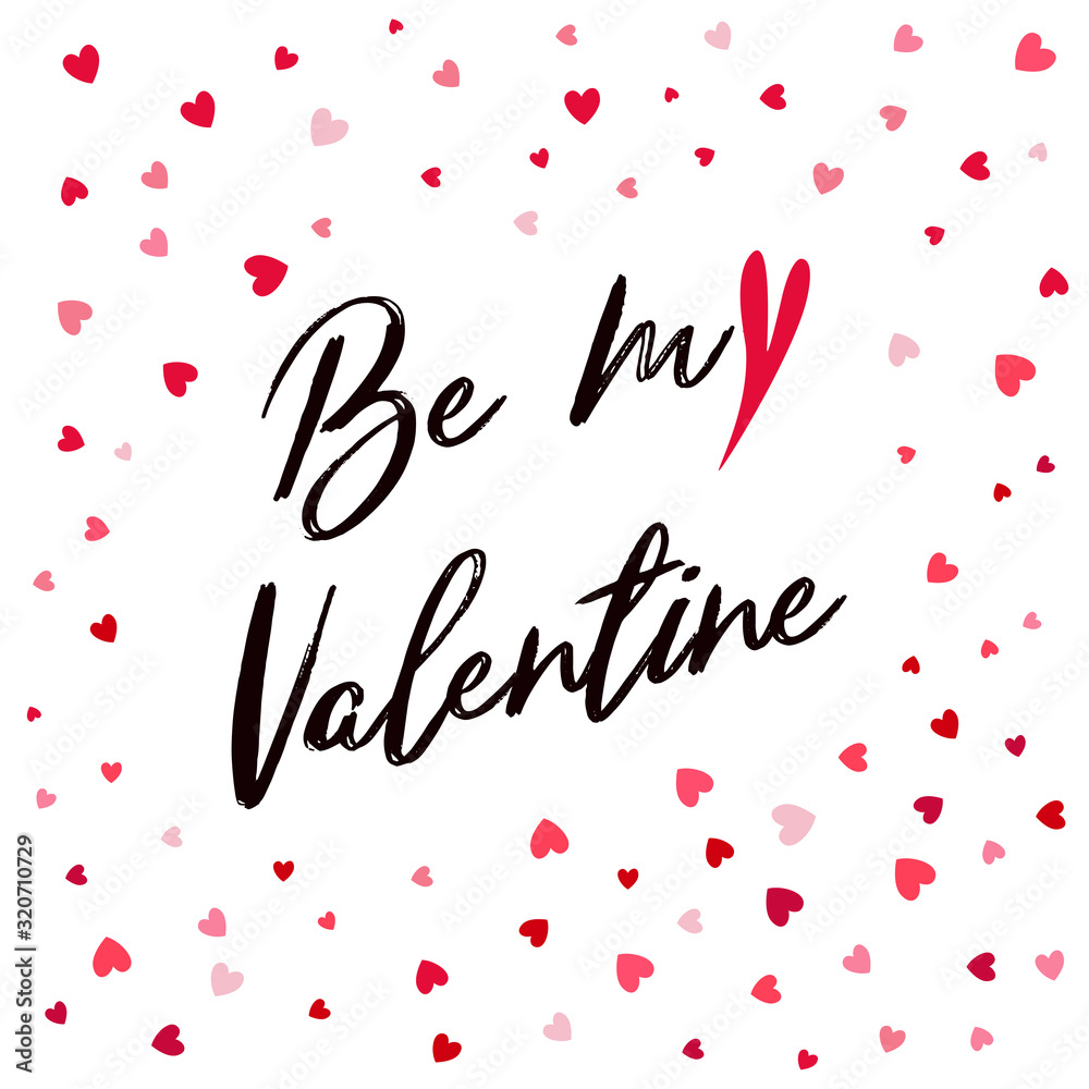 Be my Valentine calligraphic lettering design card template.  Vector Illustration