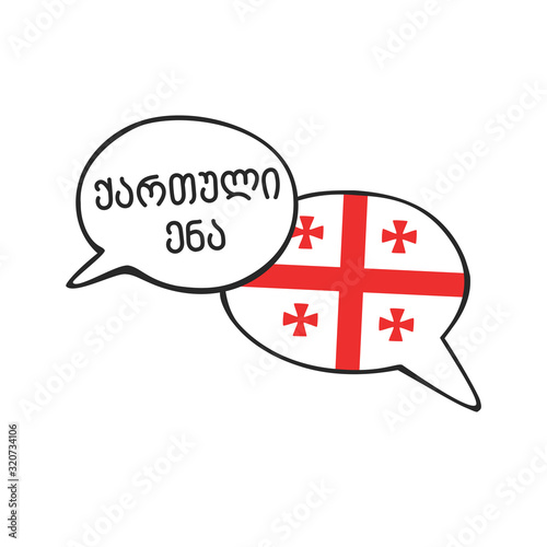Translation: Georgian language. Vector illustration of two doodle speech bubbles with a national flag of Georgia and hand writing. Foreign language course, school or travel agency design.