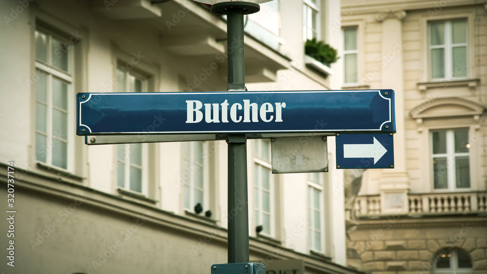 Street Sign to Butcher