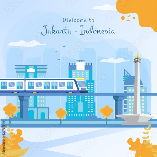 Welcome to Jakarta city with background of MRT or mass rapid transportation