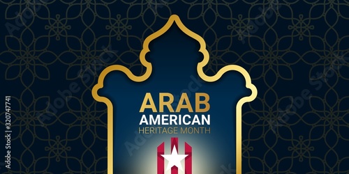 Arab American Heritage Month - April - banner template with the shape of a temple, star and stripes on dark background. Muslim identity and contribution of Arab Americans to culture and history.