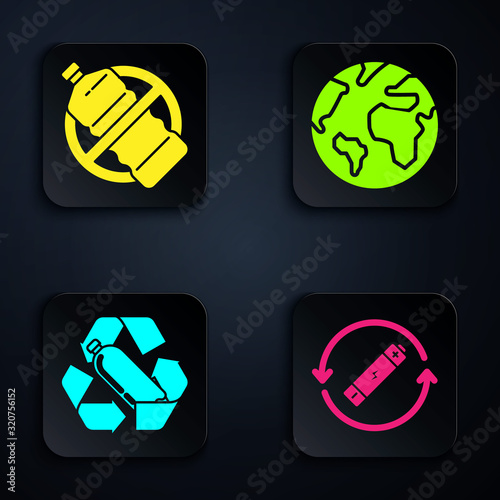 Set Battery with recycle symbol line, No plastic bottle, Recycling plastic bottle and Earth globe. Black square button. Vector