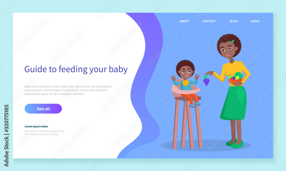 Guide to feeding your baby on website. Mother feed her son with natural food, fruits and berries. Kid sit on highchair and eat organic products with vitamins like grape and apple. Vector illustration Guide to feeding your baby on website. Mother feed her son with natural food, fruits and berries. Kid sit on highchair and eat organic products with vitamins like grape and apple. Vector illustration
