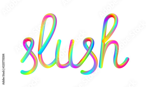 slush calligraphic hand-drawn vibrant colorful lettering text isolated on white background, stock vector illustration clip art