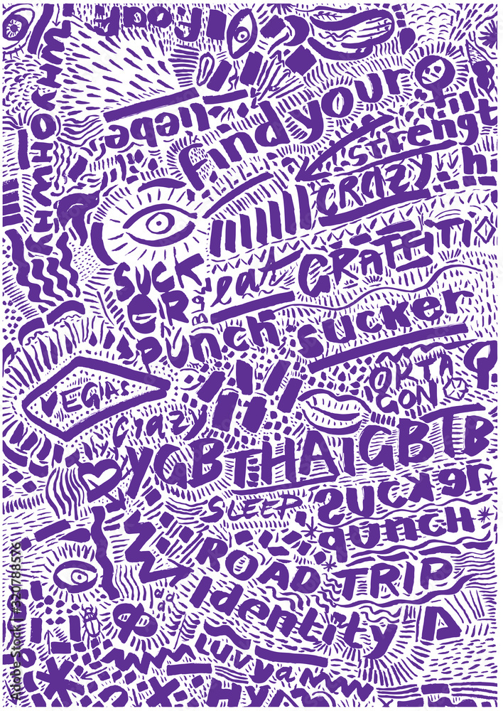 Typographic graffiti style art print, calligraphic expressive art poster, card, mural, decor. Hand lettering, doodles, pop type pattern buzzwords, illustrative elements eye, lips, stars in indigo blue Typographic graffiti style art print, calligraphic expressive art poster, card, mural, decor. Hand lettering, doodles, pop type pattern buzzwords, illustrative elements eye, lips, stars in indigo blue