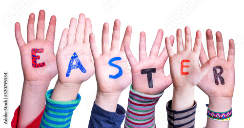 Children Hands Building Colorful Word Easter. Isolated White Background