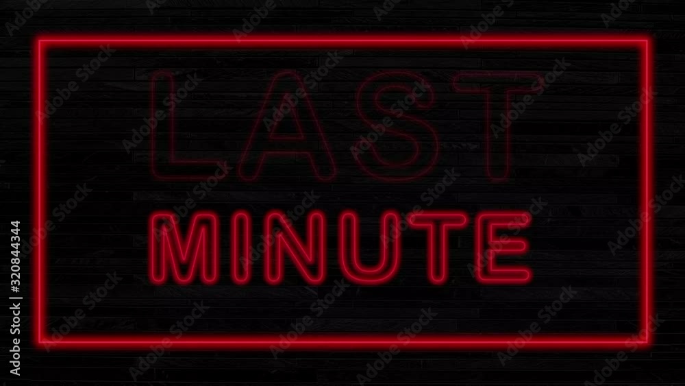 moving last minute neon text on dark background moving last minute neon text on dark background