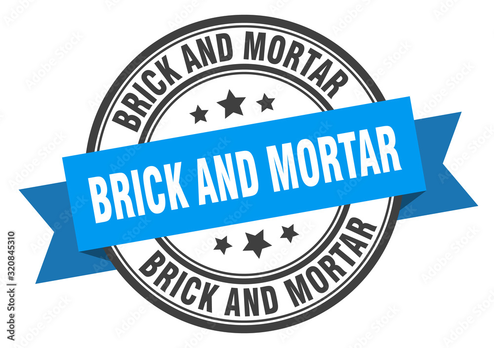 Obraz premium brick and mortar label. brick and mortarround band sign. brick and mortar stamp