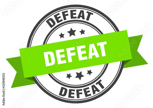 defeat label. defeatround band sign. defeat stamp