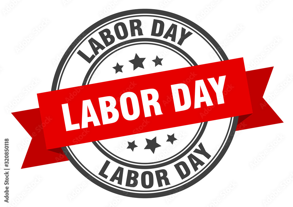 Obraz premium labor day label. labor dayround band sign. labor day stamp