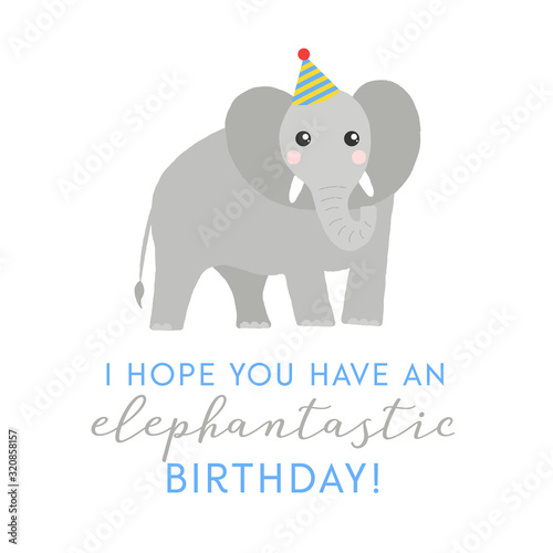 Vector illustration of an elephant wearing a party hat. Wishing you an elephantactic birthday. Cute card design concept.