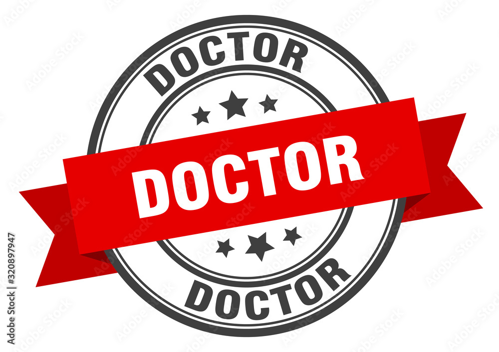 Fototapeta premium doctor label. doctorround band sign. doctor stamp