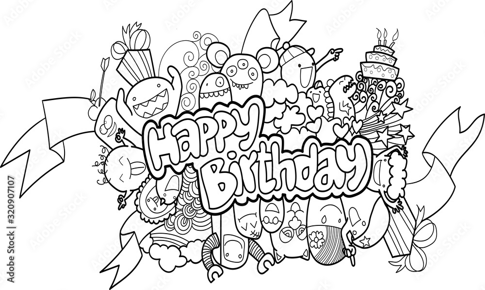 Happy Birthday Cute monster that is fun. Lines drawn with black and white hands Happy Birthday Cute monster that is fun. Lines drawn with black and white hands