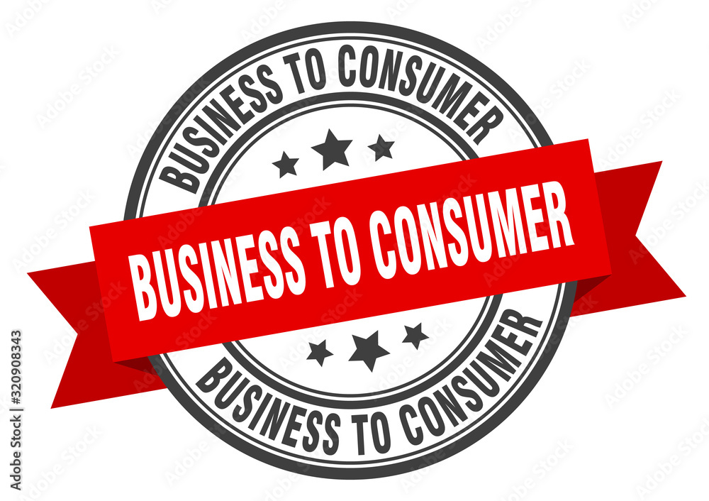 Fototapeta premium business to consumer label. business to consumerround band sign. business to consumer stamp